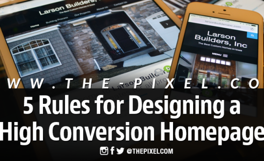 Rules for Designing a High Conversion Homepage